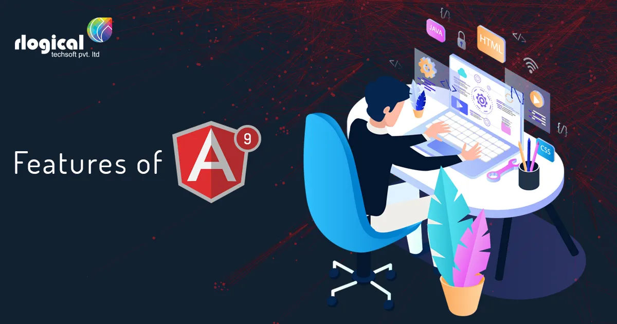 Top Features of Angular 9
