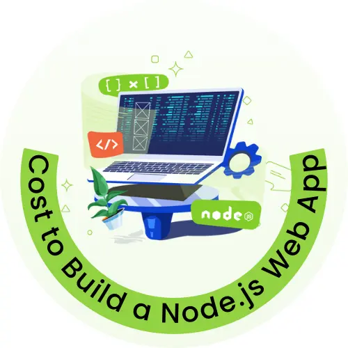 Cost of Building Node.js Web Application: Helpful Factors & Tips