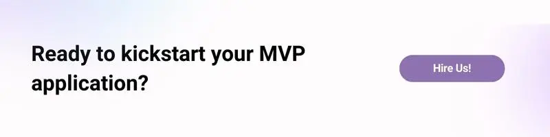 Minimum Viable Product 