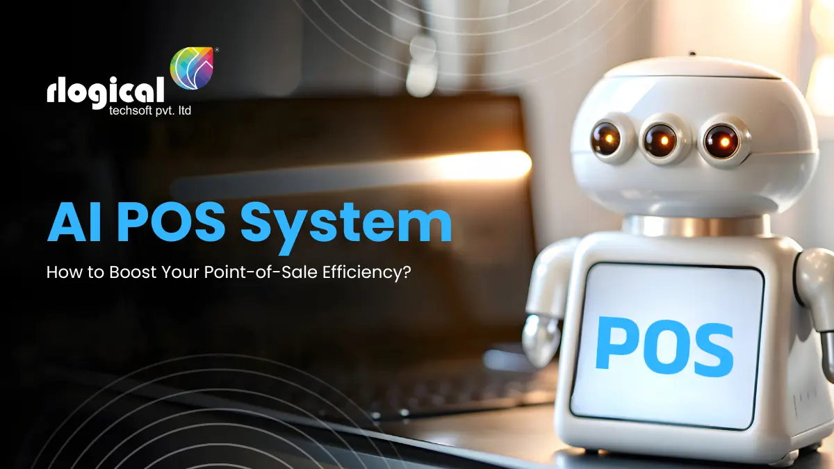 AI POS System: How to Boost Your Point-of-Sale Efficiency?