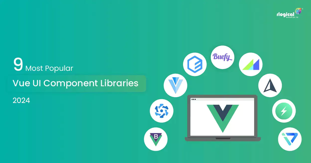 Top Vue UI Component Libraries and Frameworks for 2024
